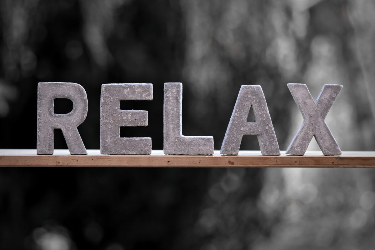 RELAX: TAKE TIME TO DO NOTHING